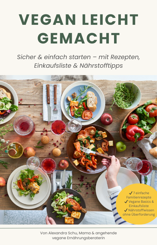 Vegan leben mit Familie - Sicher & einfach starten